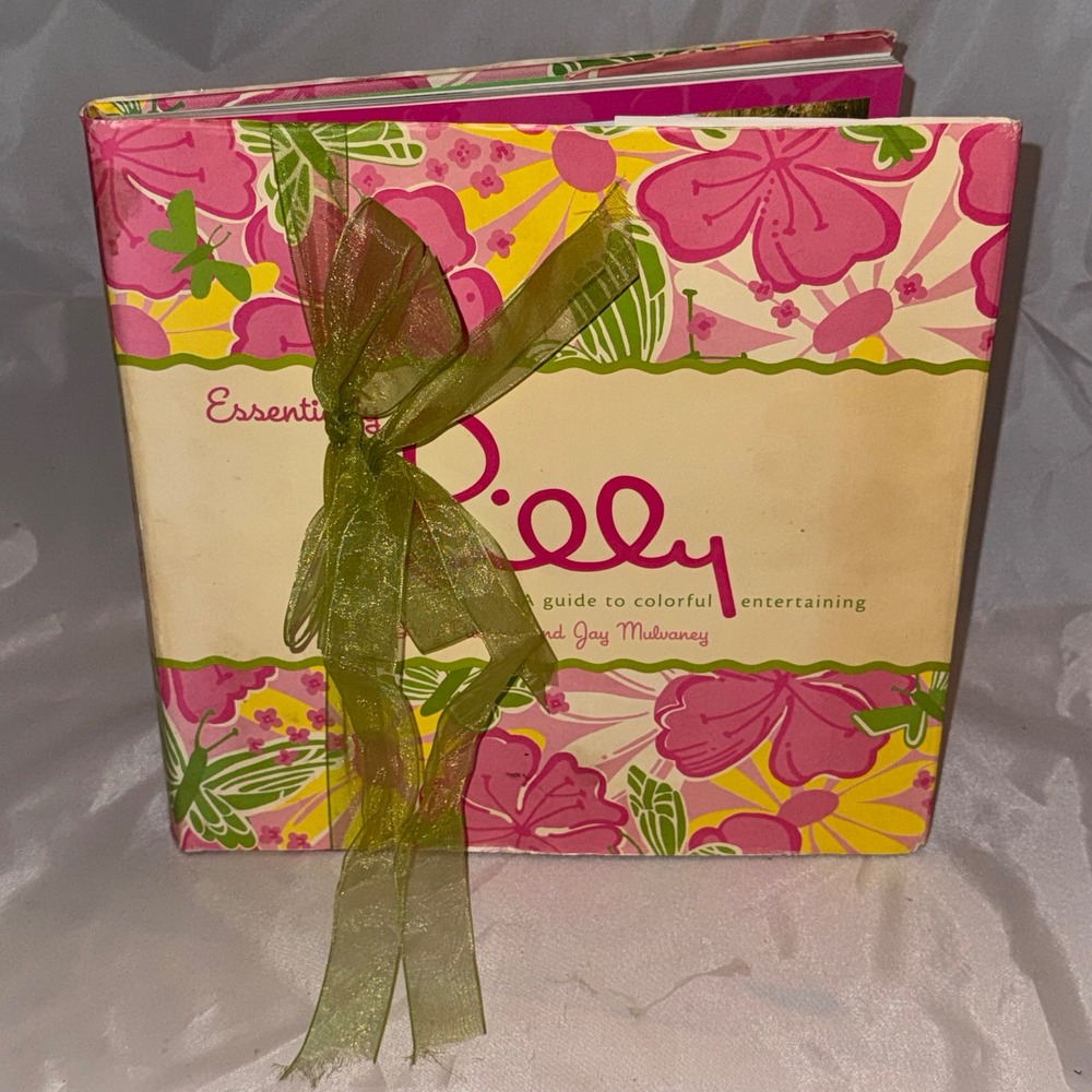 Essentially Lilly A Guide to Colorful Entertaining Pulitzer Mulvaney Book 2004